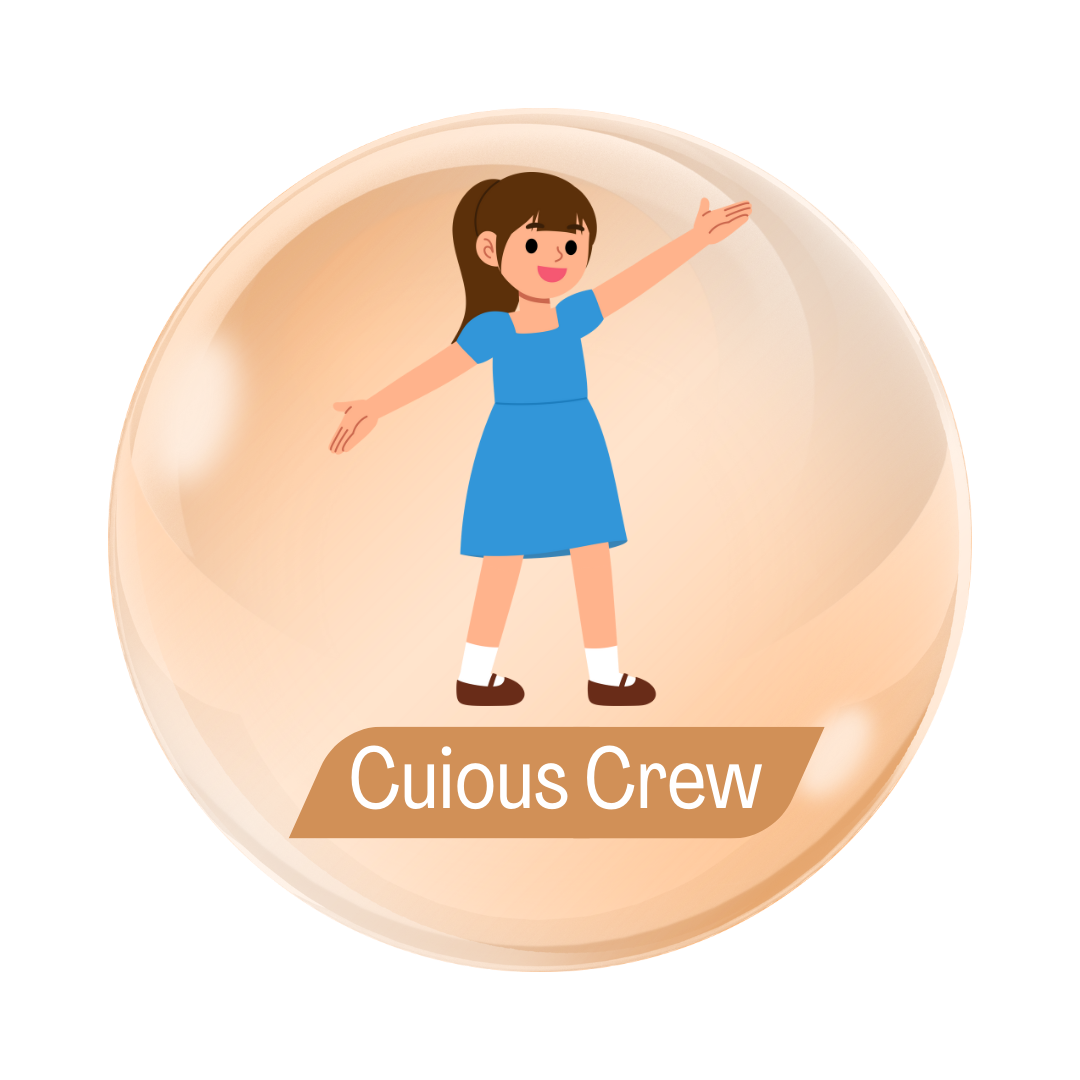 Curious Crew (Age 5-6 Years)